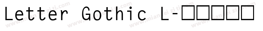 Letter Gothic L字体转换